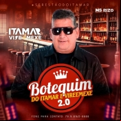 ITAMAR E VIREEMEXE - BOTEQUIM DO ITAMAR E VIREEMEXE 2025